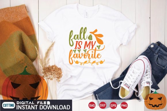 Fall is My Favorite Svg Graphics and T-Shirt Designs