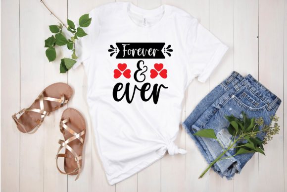 Forever Ever Svg: Graphics & T-Shirt Designs for Makers
