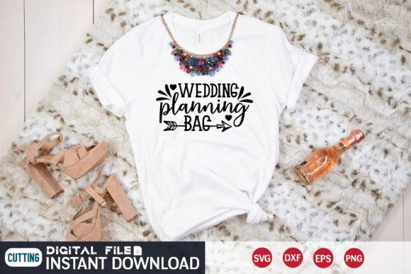 Wedding Planning Bag Svg: Graphics & T-Shirt Designs Review