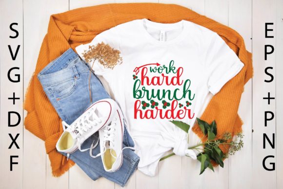 Work Hard Brunch Harder Svg Graphics for T-Shirt Designs